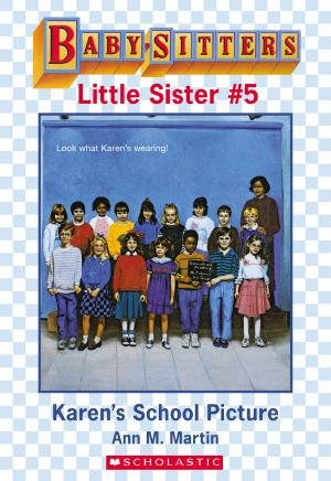 [Baby-Sitters Little Sister 05] • Karen's School Picture